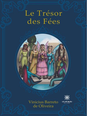 cover image of Le Trésor des Fées
